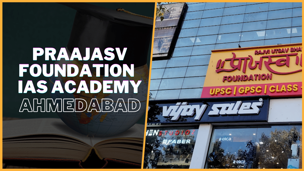 Praajasv Foundation  IAS Academy Ahmedabad